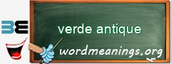 WordMeaning blackboard for verde antique